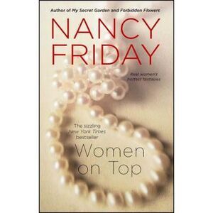 Women on Top -- Nancy Friday
